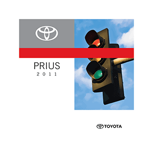 Toyota Prius 2011 3rd gen XW30 Owner's Manual