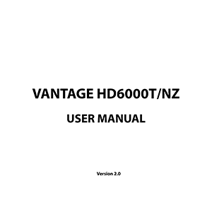 Vantage HD6000T/NZ Freeview HD Receiver User Manual