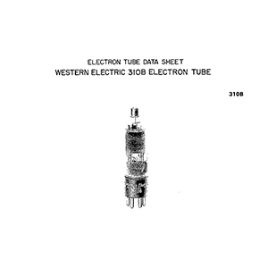 Western Electric 310B Electron Tube Data Sheet
