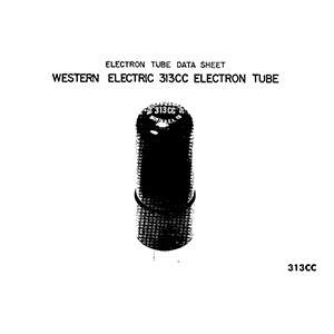 Western Electric 313CC Electron Tube Data Sheet