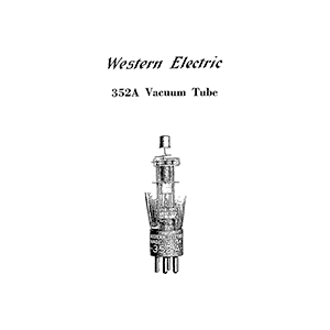 Western Electric 352A Vacuum Tube Data Sheet