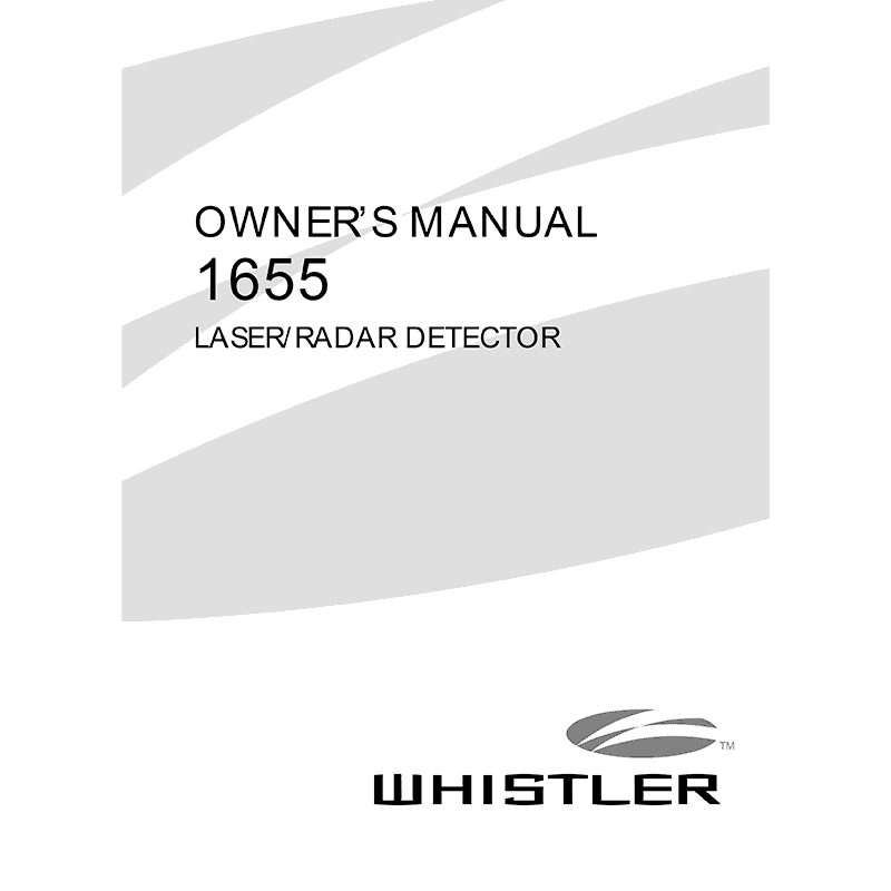 Whistler 1655 Laser/Radar Detector Owner's Manual
