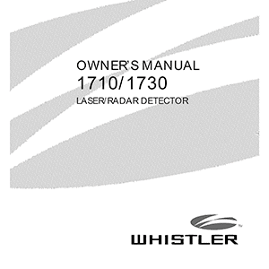 Whistler 1710 Laser/Radar Detector Owner's Manual