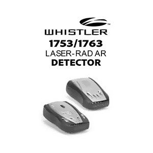 Whistler 1763 Laser-Radar Detector Owner's Manual