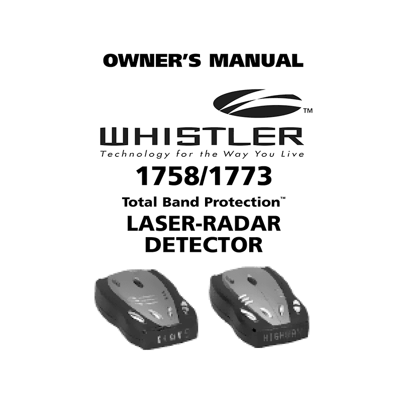Whistler 1773 Laser-Radar Detector Owner's Manual