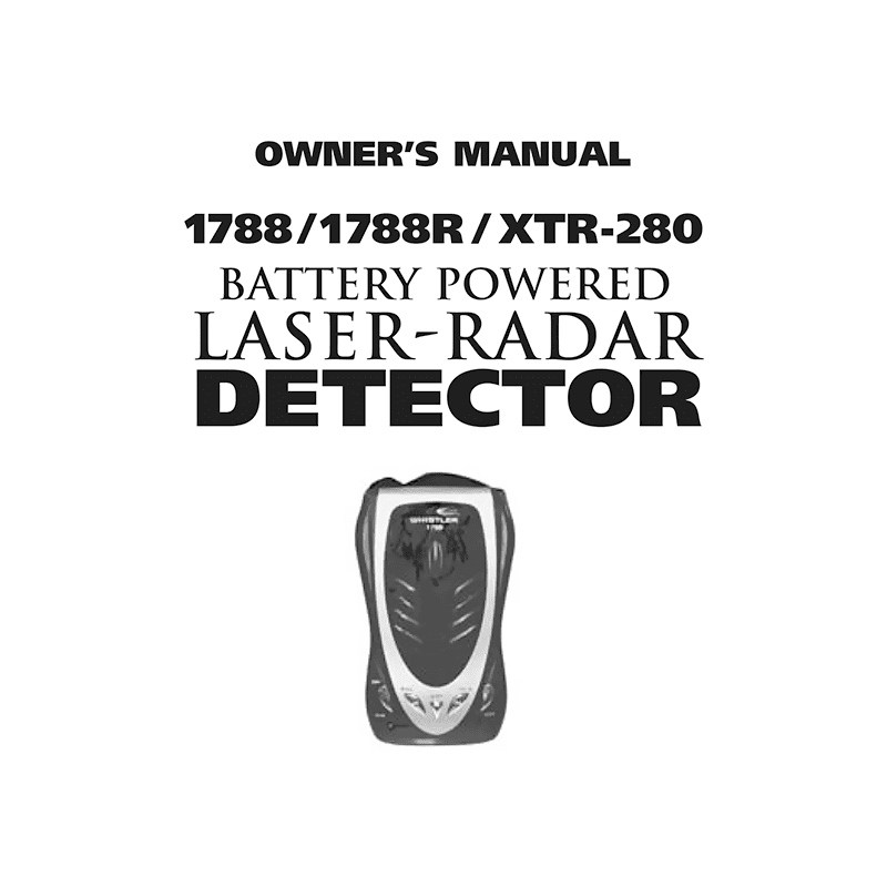 Whistler 1788 Laser-Radar Detector Owner's Manual