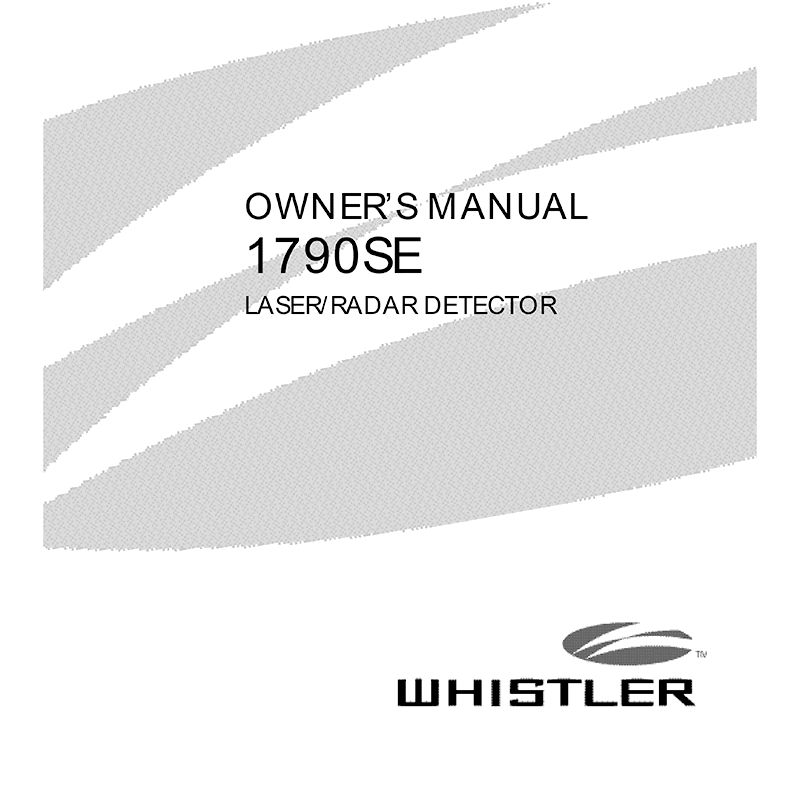 Whistler 1790SE Laser/Radar Detector Owner's Manual
