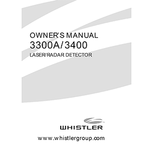 Whistler 3400 Laser/Radar Detector Owner's Manual
