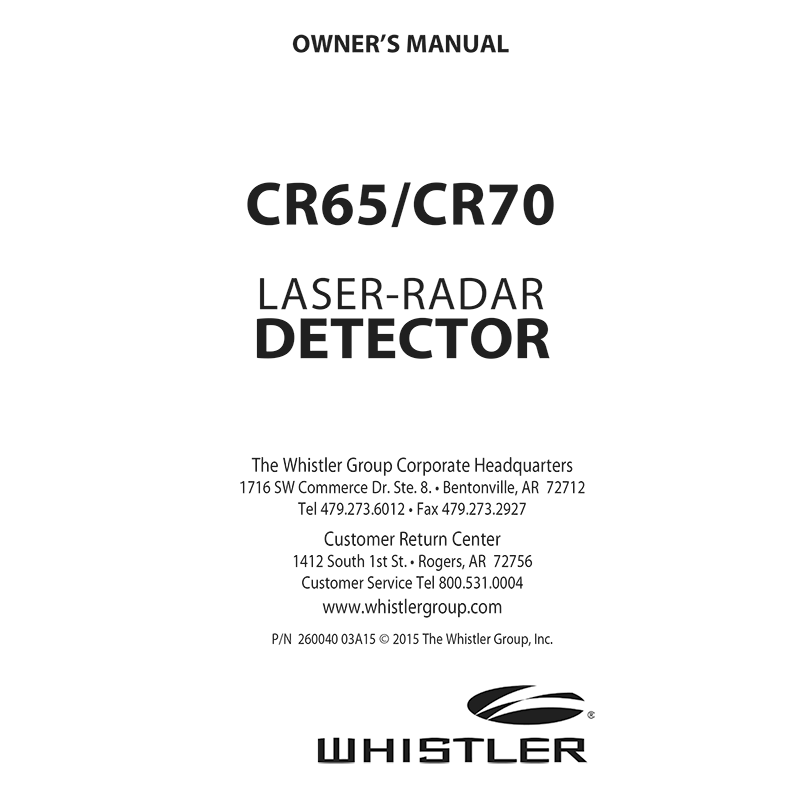 Whistler CR65 Laser-Radar Detector Owner's Manual