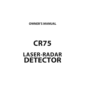 Whistler CR75 Laser-Radar Detector Owner's Manual