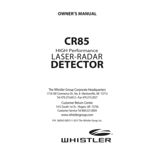 Whistler CR85 Laser-Radar Detector Owner's Manual