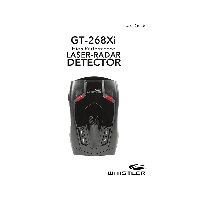 Whistler GT-268Xi Laser-Radar Detector User Guide