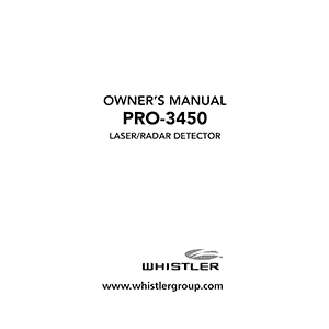 Whistler PRO-3450 Laser/Radar Detector Owner's Manual