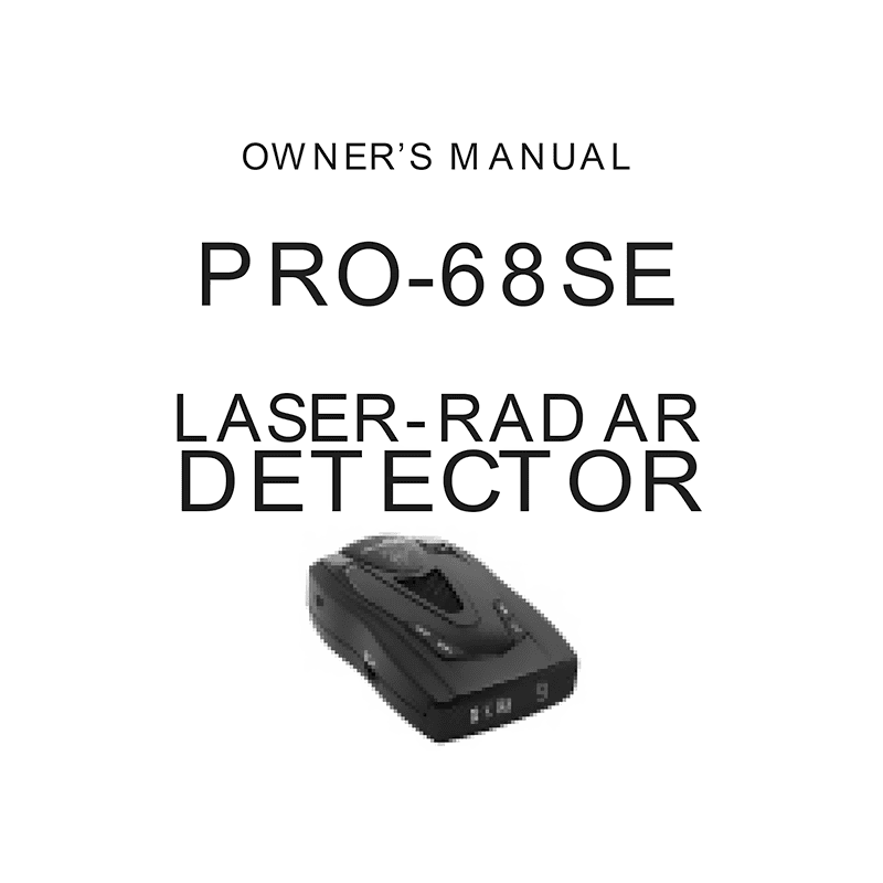 Whistler PRO-68SE Laser-Radar Detector Owner's Manual