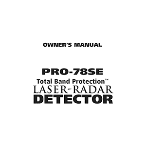 Whistler PRO-78SE Laser-Radar Detector Owner's Manual