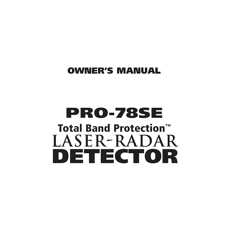 Whistler PRO-78SE Laser-Radar Detector Owner's Manual