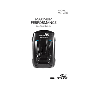 Whistler PRO-93GXi Laser/Radar Detector User Guide