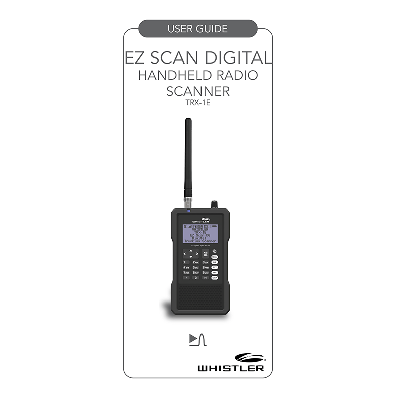 Whistler TRX-1E Digital Handheld Radio Scanner User Guide