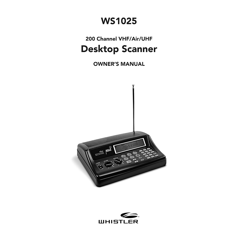 Whistler WS1025 Desktop Radio Scanner Owner's Manual