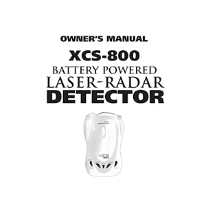 Whistler XCS-800 Laser-Radar Detector Owner's Manual
