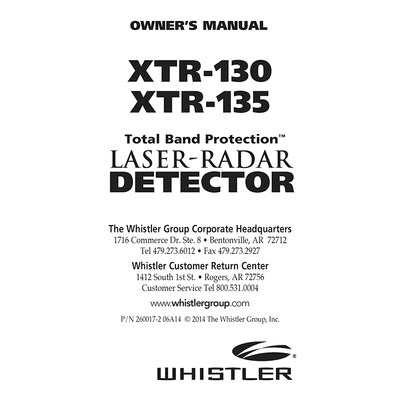 Whistler XTR-135 Laser-Radar Detector Owner's Manual