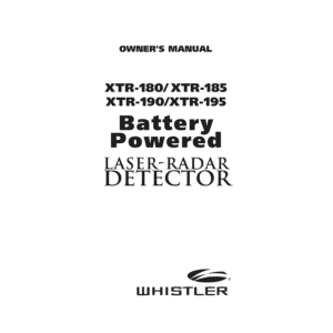 Whistler XTR-190 Laser-Radar Detector Owner's Manual