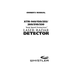 Whistler XTR-330 Laser-Radar Detector Owner's Manual