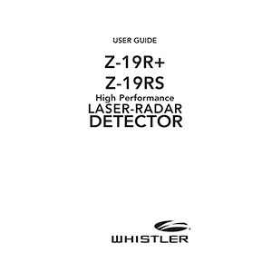 Whistler Z-19R+ Laser-Radar Detector User Guide