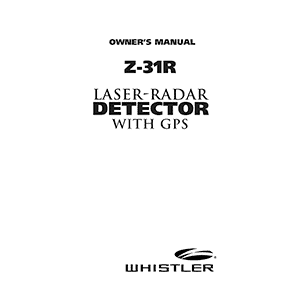 Whistler Z-31R Laser-Radar Detector Owner's Manual