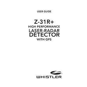 Whistler Z-31R+ Laser-Radar Detector User Guide