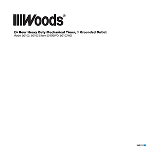 Woods 50102 Mechanical Timer Instruction Manual
