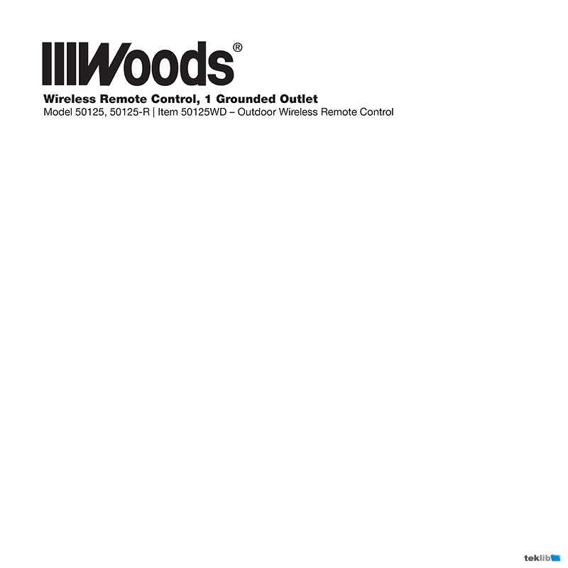 Woods 50125 / 50125-R Remote Control Instruction Manual