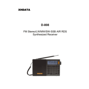 XHDATA D-808 FM/LW/MW/SW-SSB/AIR RDS Portable Digital Radio User Manual