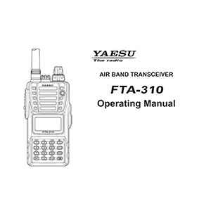 Yaesu FTA-310 Air-Band Transceiver Operating Manual