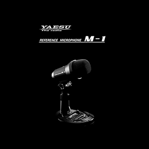 Yaesu M-1 Reference Microphone Operating Manual