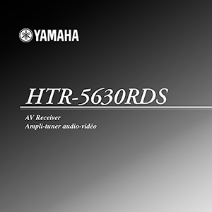 Yamaha HTR-5630RDS AV Receiver Owner's Manual