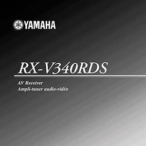 Yamaha RX-V340RDS AV Receiver Owner's Manual