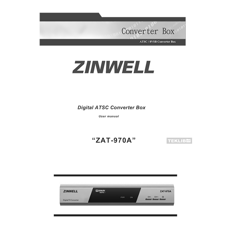 Zinwell ZAT-970A ATSC Digital Converter Box User Manual